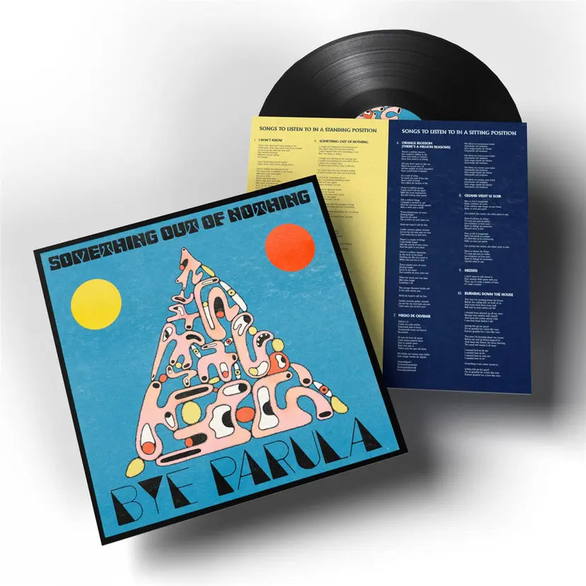 Bye Parula - Something Out Of Nothing