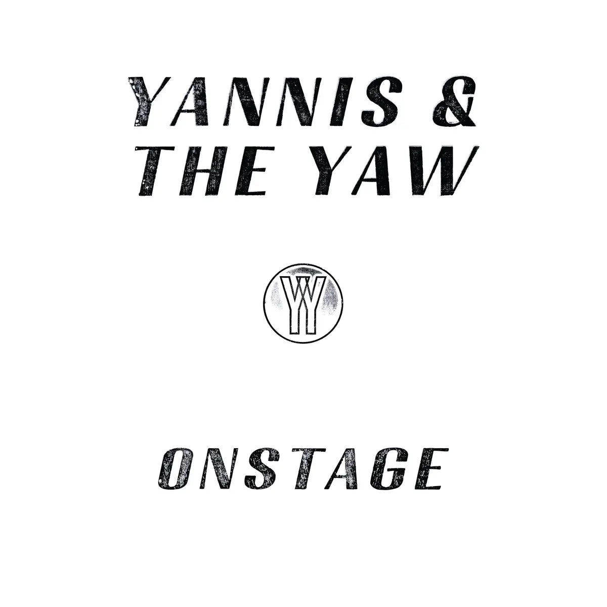Yannis and The Yaw - Onstage (Inc. Signed Setlist)
