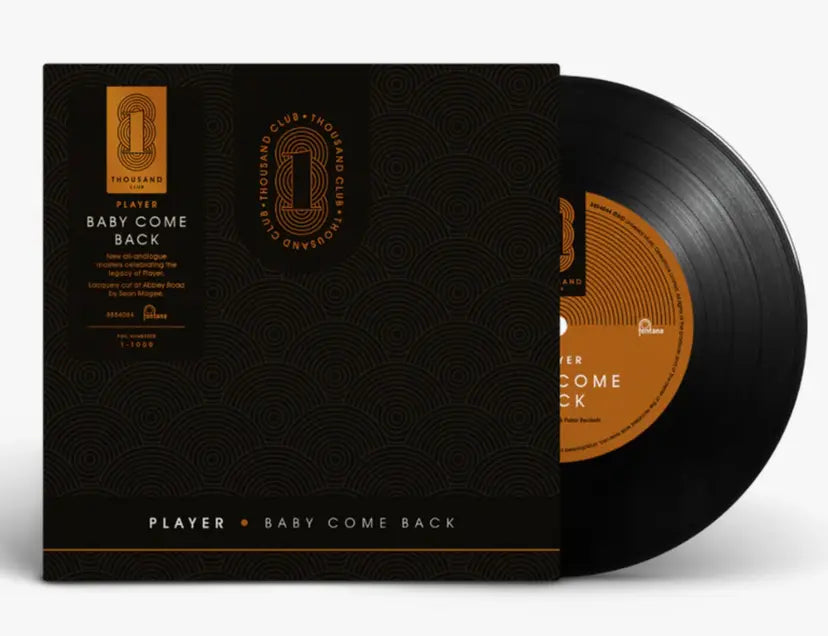 Player - Baby Come Back / Love Is Where You Find It (Thousand Club)
