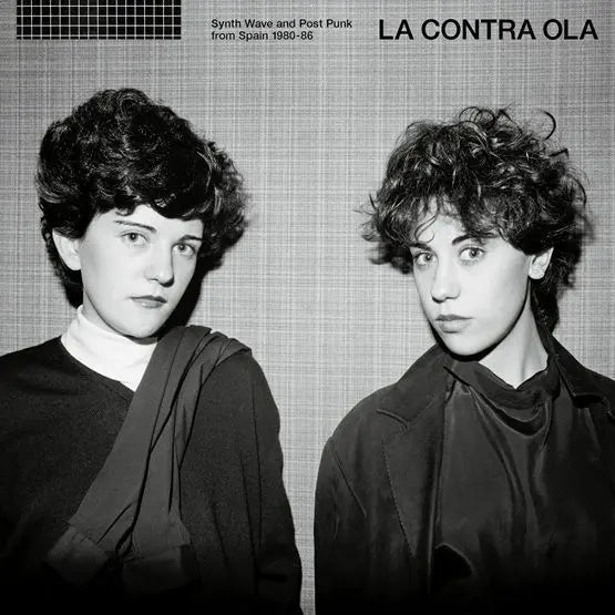 Various - La Contra Ola Synth Pop and Post Punk From Spain 1980-86