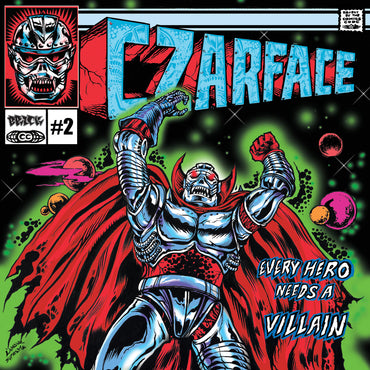 Czarface - Every Hero Needs A Villain
