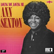 Ann Sexton - Loving You, Loving Me