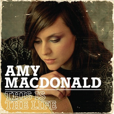 Amy McDonald - This Is The Life