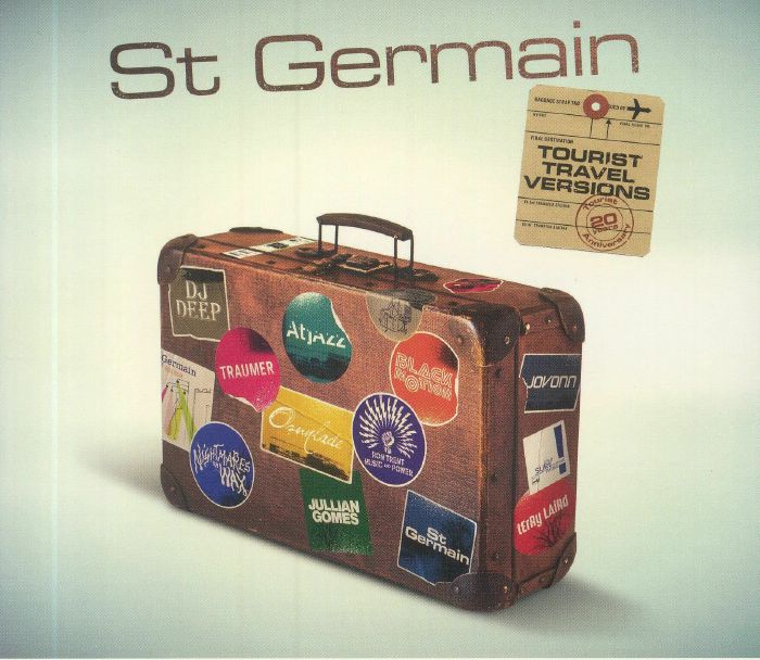 St Germain - Tourist (20th Anniversary Travel Versions)