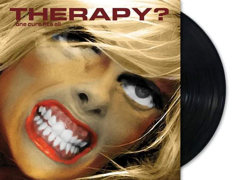 Therapy? - One Cure Fits All
