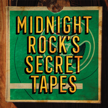 Midnight Rock's Secret Tapes - Various