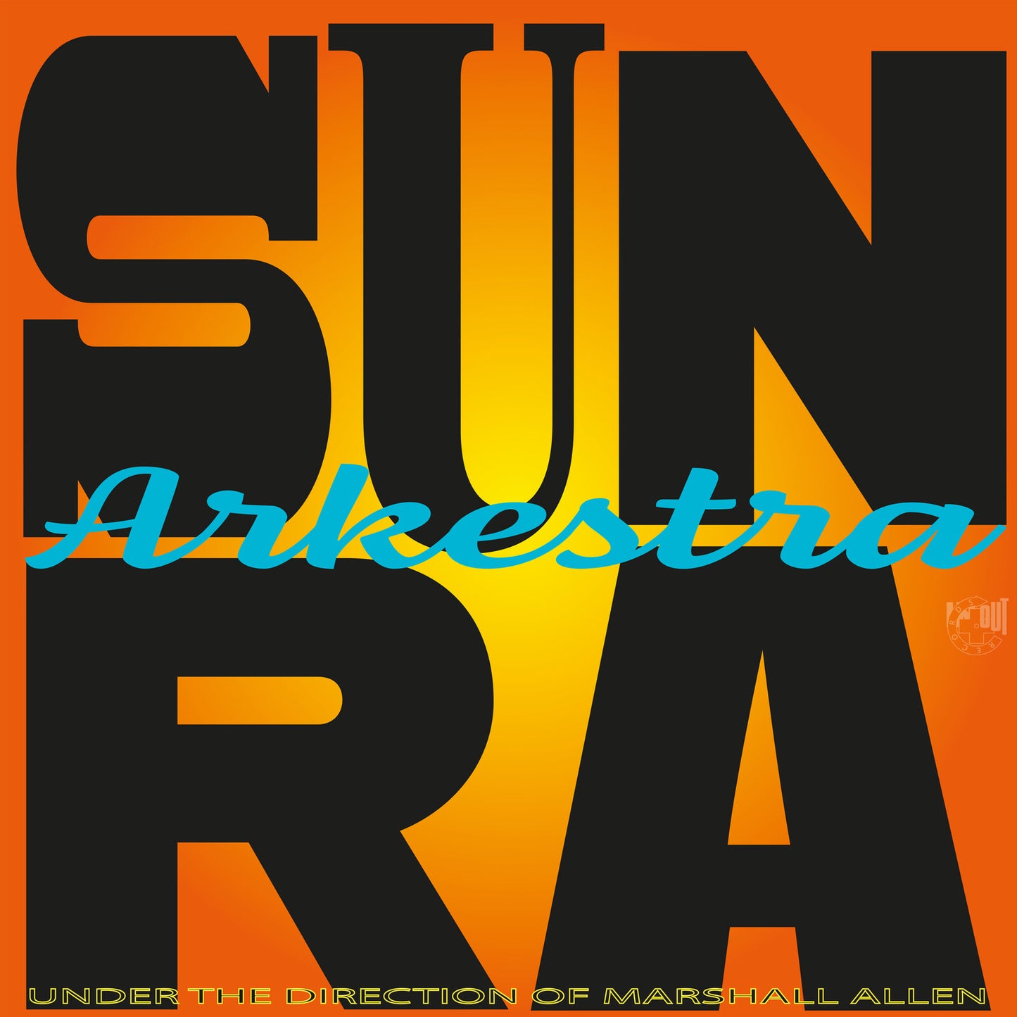 Sun Ra Arkestra - Lights On A Satellite - Black Friday - Available from 29/11/24