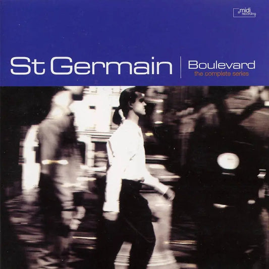 St Germain - Boulevard (The Complete Series) 30th Anniversary Edition