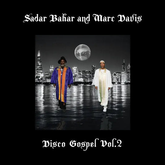 Sadar Bahar and Marc Davis - Disco Gospel Vol.2