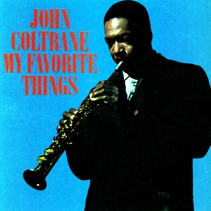 John Coltrane - My Favourite Things