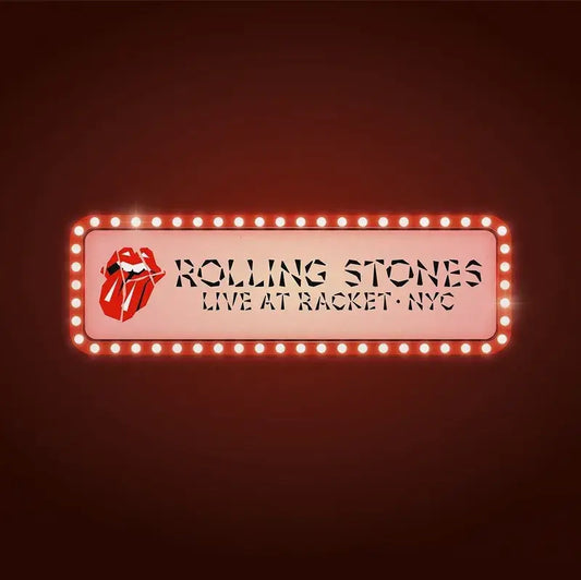 The Rolling Stones - Live At Racket, NYC (RSD24)