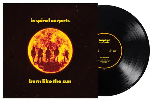 Inspiral Carpets - Burn Like The Sun