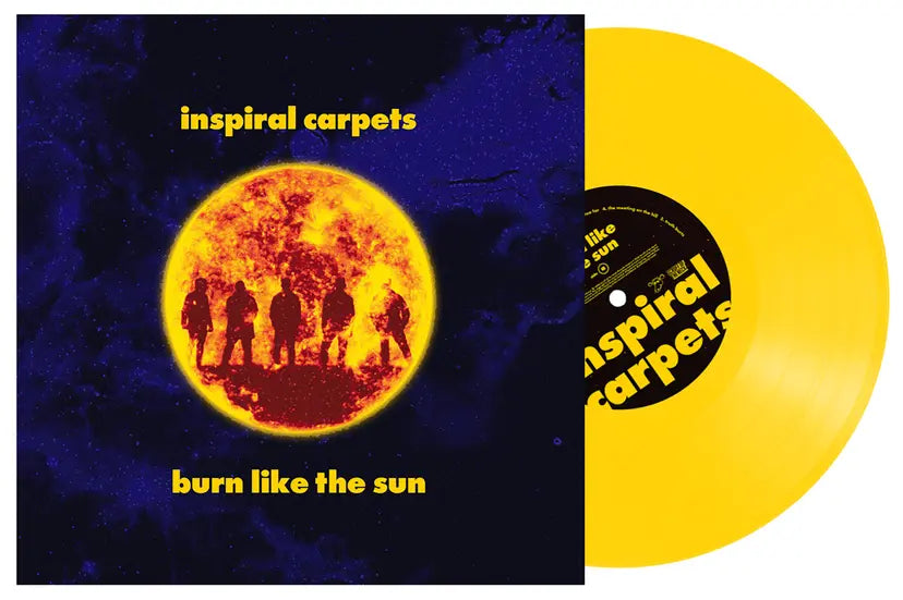 Inspiral Carpets - Burn Like The Sun