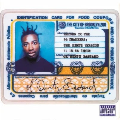 Ol' Dirty Bastard - Return To The 36 Chambers