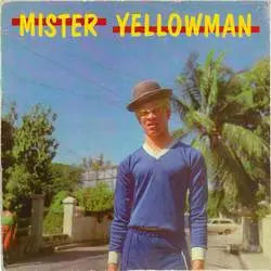 Yellowman - Mister Yellowman