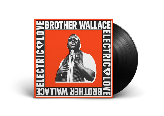 Brother Wallace - Electric Love