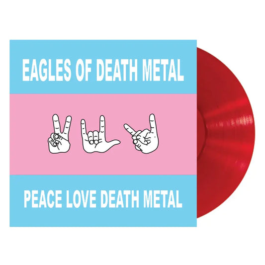Eagles of Death Metal - Peace Love Death Metal