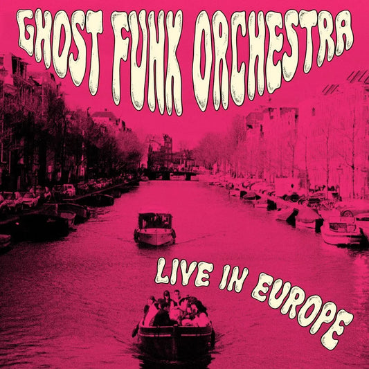 RSD26 - Ghost Funk Orchestra - Live in Europe