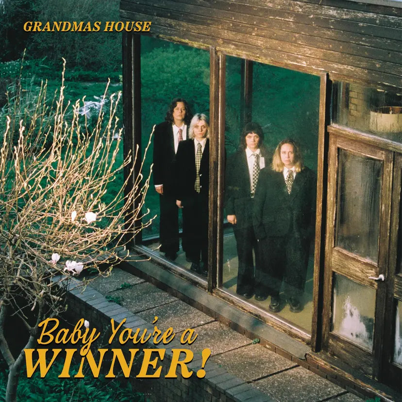 Grandma's House - Baby You're A Winner | Weds 26th Aug | 7pm