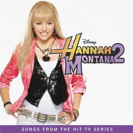 Hannah Montana - Hannah Montana 2