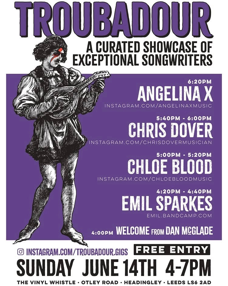 Troubadour - Singer Songwriter Event | Sun 14th Jun | 4pm