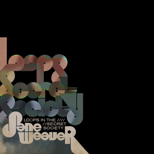 Jane Weaver - Loops In the Secret Society