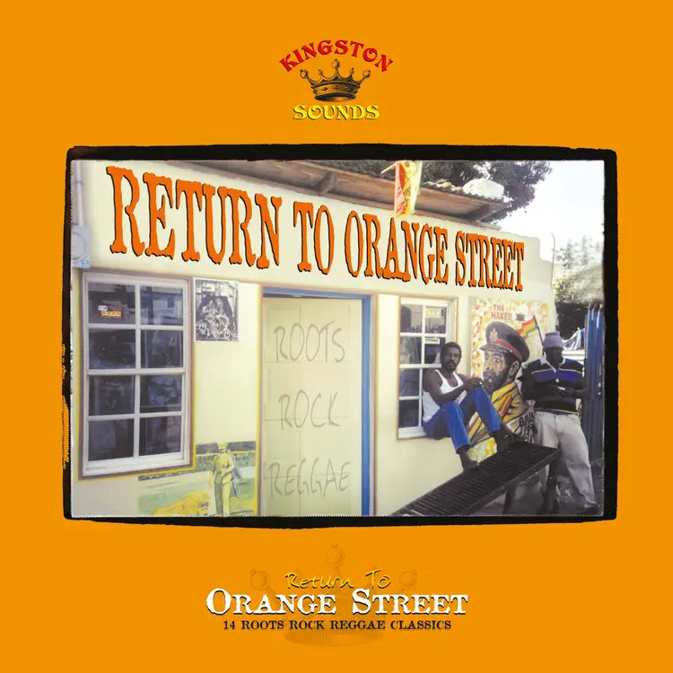 Various - Return To Orange Street - 14 Roots Rock Reggae Classics