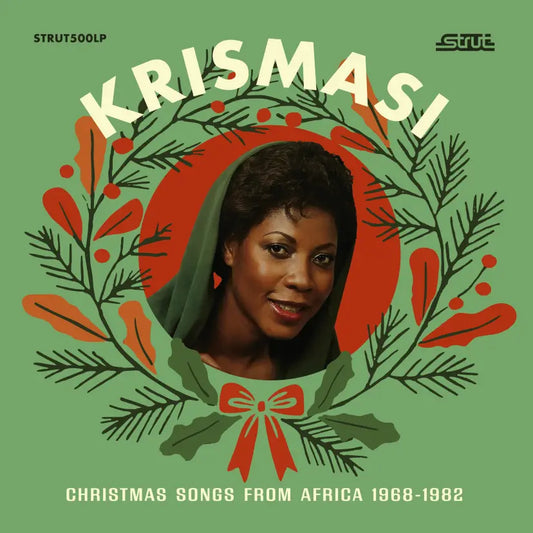 Various - Krismasi: Christmas Songs From Africa 1968-1982