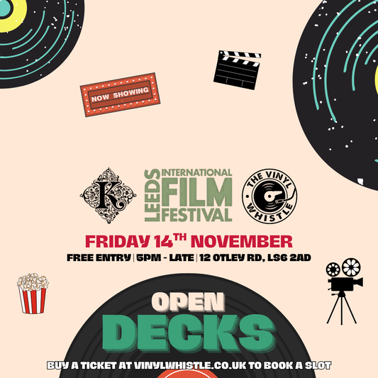 Fri 14th Nov | Leeds International Film Festival Open Decks
