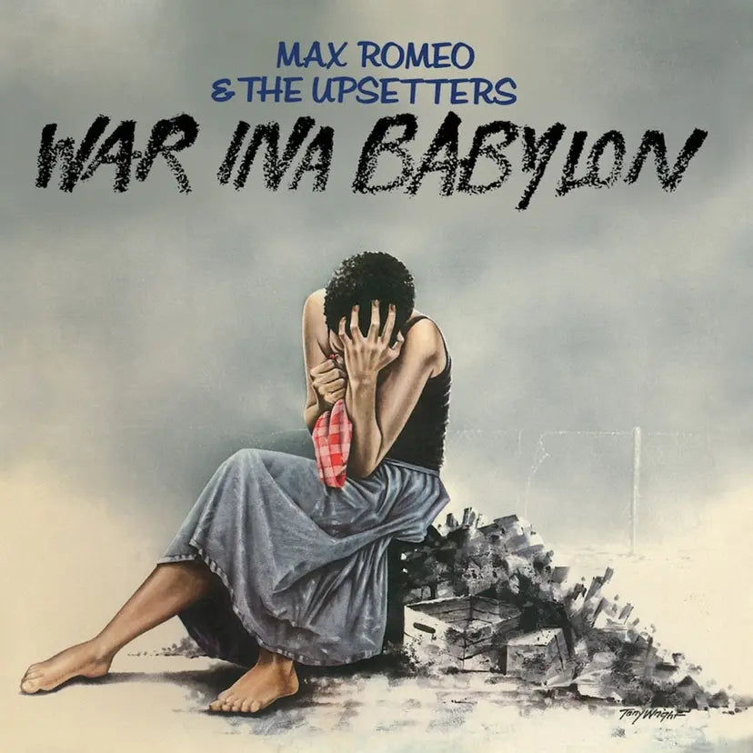 Max Romeo and The Upsetters - War Ina Babylon