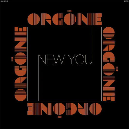 Orgone - New You