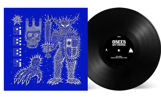Osees - Off Course