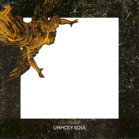 The Orchids - Unholy Soul