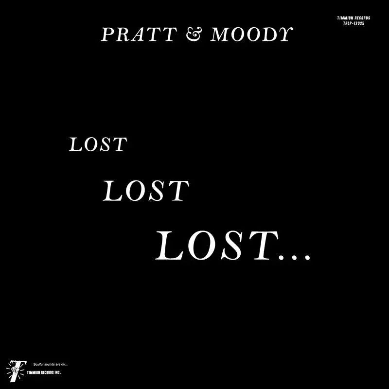 Pratt & Moody and Cold Diamond & Mink - Lost Lost Lost