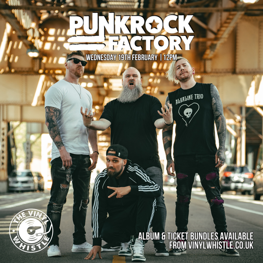 Punk Rock Factory - All Hands On Deck | Weds 19th Feb | 12pm