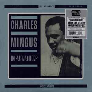 Charles Mingus - Reincarnations