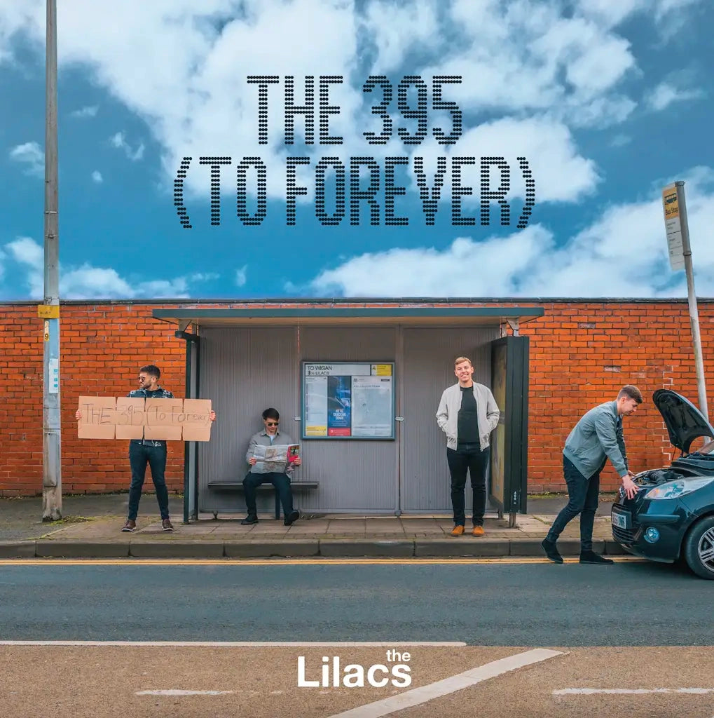 The Lilacs - The 395 To Forever