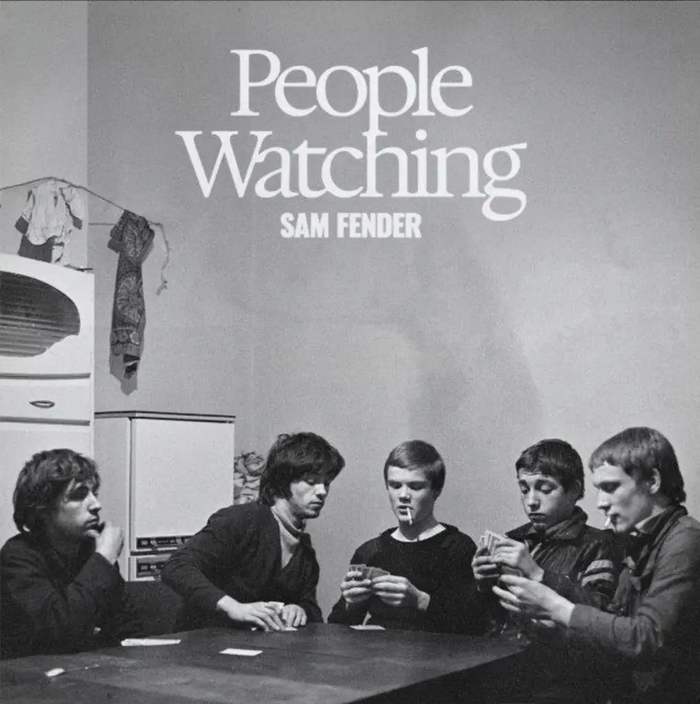 Sam Fender - People Watching