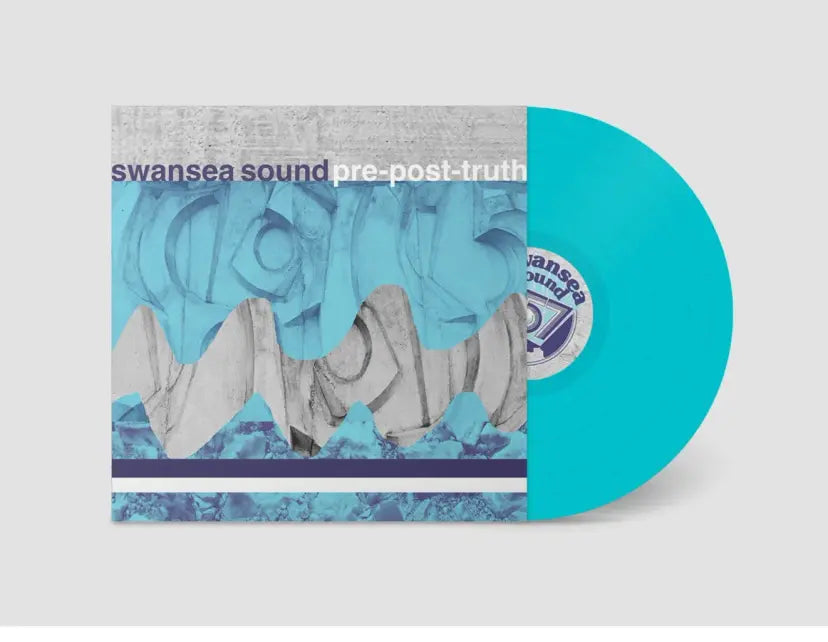Swansea Sound - Pre-Post-Truth