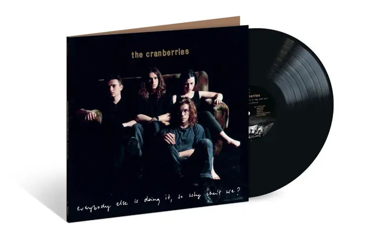 the Cranberries - Everybody Else Is Doing It, So Why Can't We?
