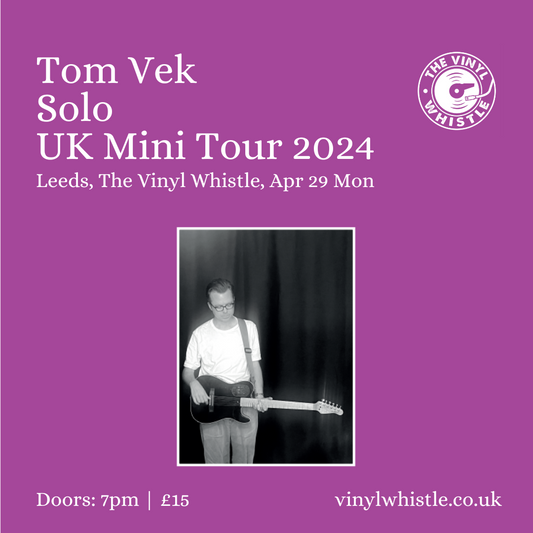 Tom Vek | Mon 29th Apr | 7pm