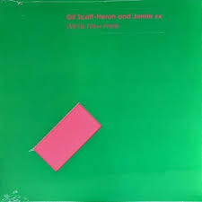 Gil Scott-Heron and Jamie xx - We're New Here