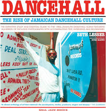 Various - Dancehall: The Rise of Jamaican Dancehall Culture