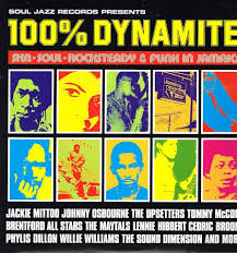 Various - 100% Dynamite! - Ska, Soul, Rocksteady and Funk in Jamaica