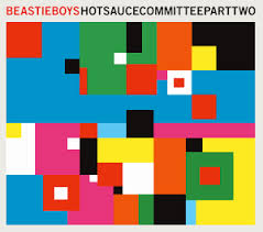 Beastie Boys - Hot Sauce Committee Part Two