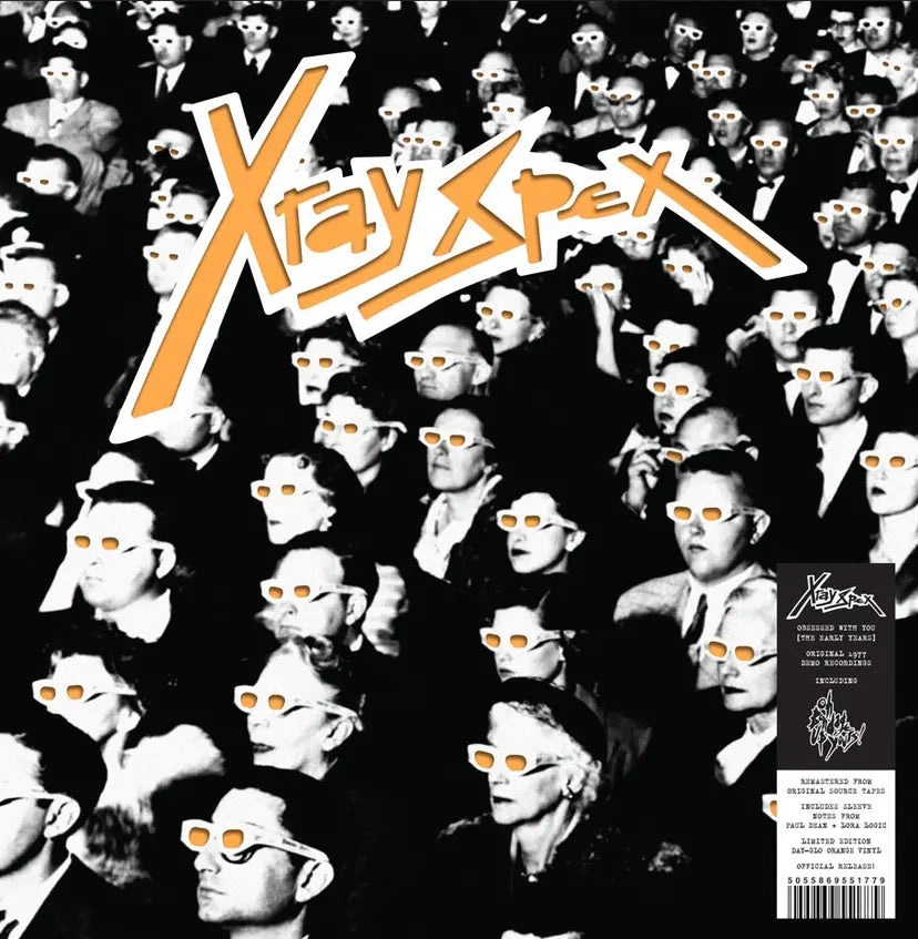 X-Ray Spex - Obsessed With You (The Early Years)