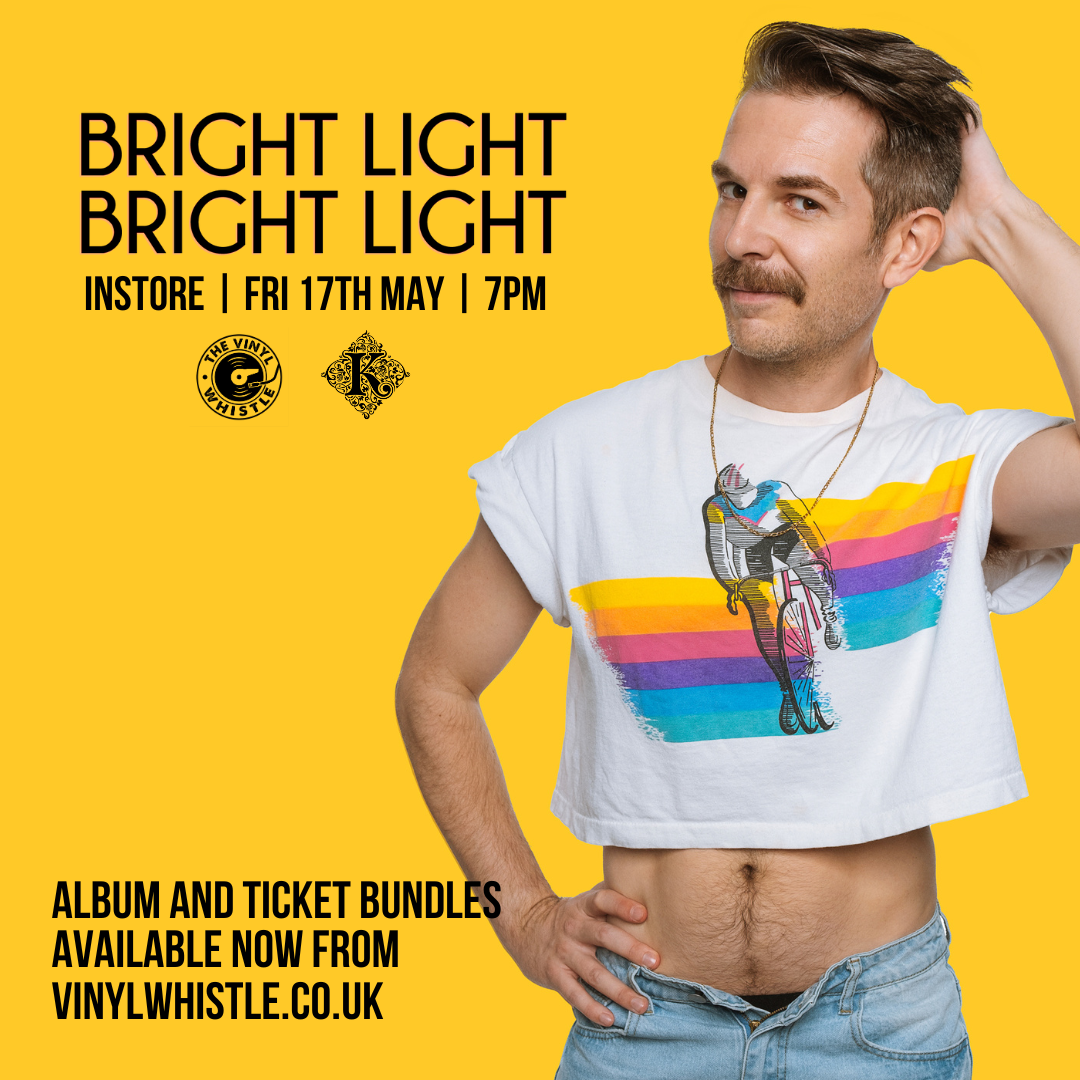 Bright Light Bright Light Enjoy Youth Fri 17th May 7pm The