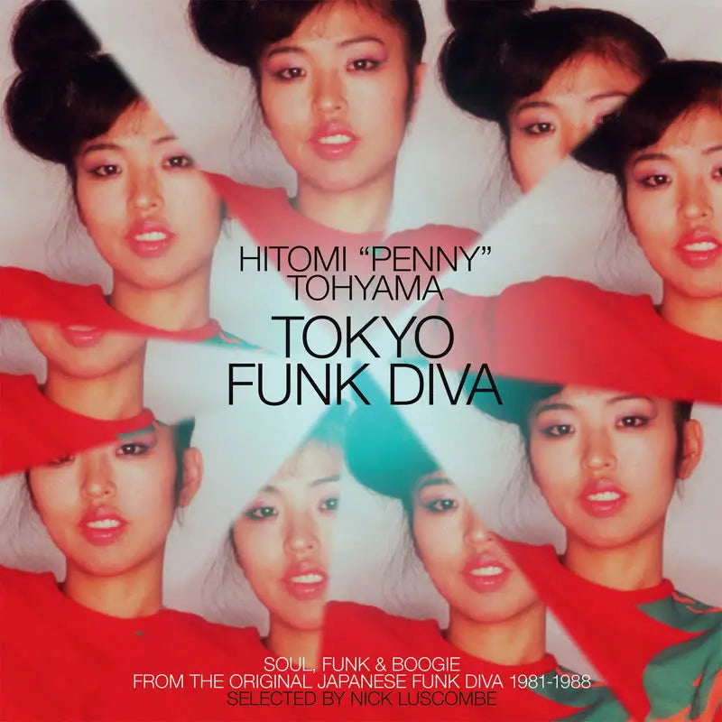 Hitomi 'Penny' Tohyama - Tokyo Funk Diva 1981 - 1988