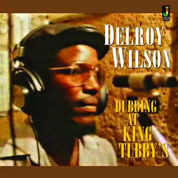 Delroy Wilson Dubbing at King Tubby’s