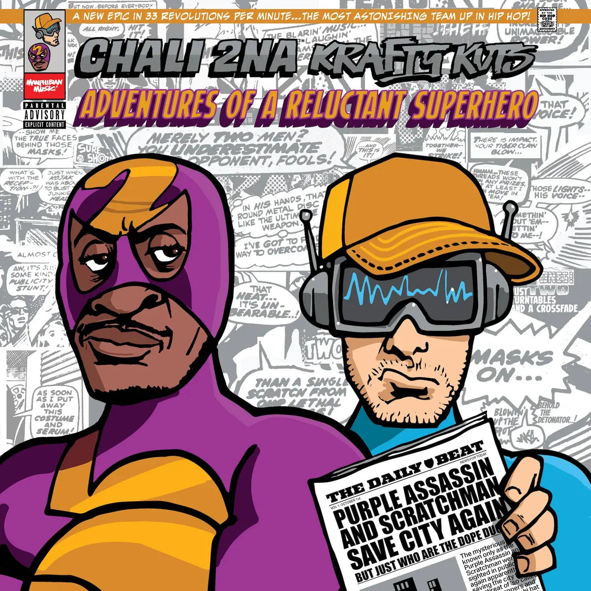 Chali 2na and Krafty Kuts - Adventures of a Reluctant Super Hero